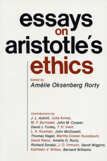 Essays on Aristotle's Ethics