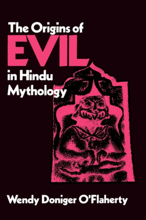 The Origins of Evil in Hindu Mythology