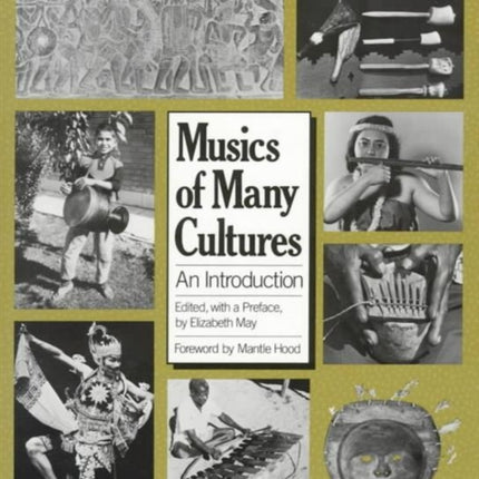 Musics of Many Cultures: An Introduction