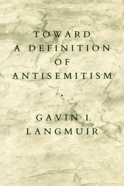 Toward a Definition of Antisemitism