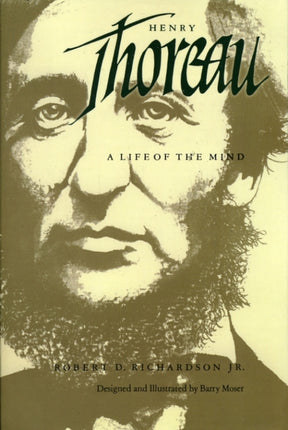 Henry Thoreau: A Life of the Mind