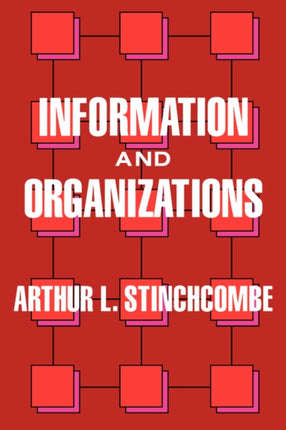 Information and Organizations