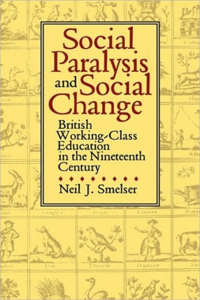 Social Paralysis and Social Change British