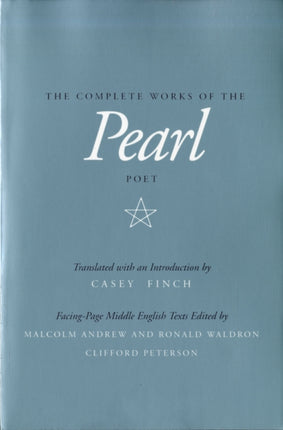 The Complete Works of the Pearl Poet