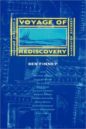 Voyage of Rediscovery: A Cultural Odyssey through Polynesia