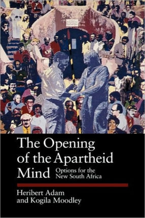 The Opening of the Apartheid Mind Options for the