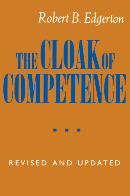 The Cloak of Competence Revised and Updated