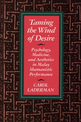 TAMING THE WIND OF DESIRE