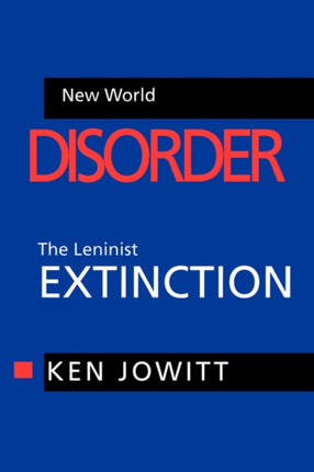 New World Disorder The Leninist Extinction