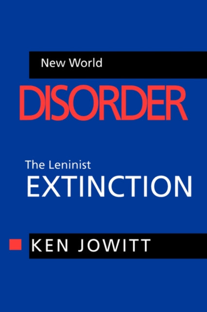 New World Disorder The Leninist Extinction