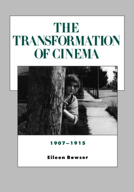 The Transformation of Cinema 19071915