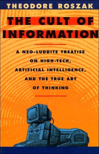 The Cult of Information