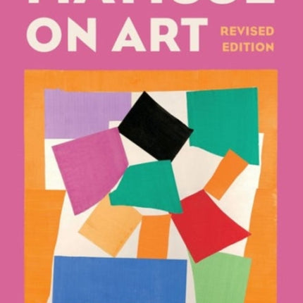 Matisse on Art, Revised edition