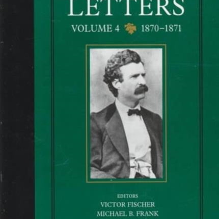 Mark Twains Letters Volume 4 18701871 9 Mark