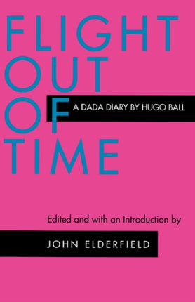 Flight Out of Time: A Dada Diary