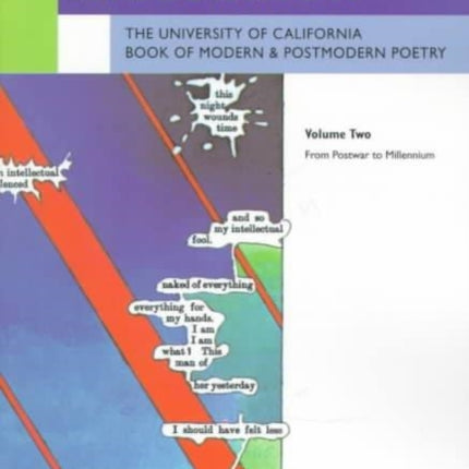 Poems for the Millennium, Volume Two: The University of California  Book of Modern and Postmodern Poetry, From Postwar to Millennium