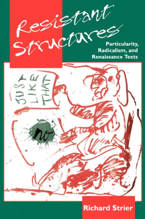 Resistant Structures Particularity Radicalism and