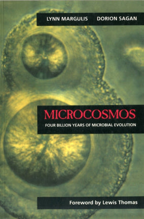 Microcosmos: Four Billion Years of Microbial Evolution