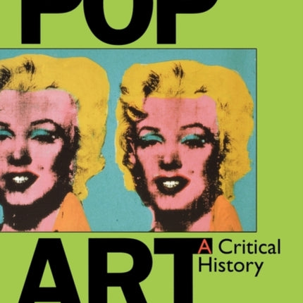 Pop Art: A Critical History