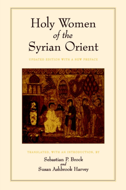 Holy Women of the Syrian Orient