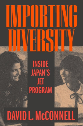 Importing Diversity: Inside Japan's JET Program