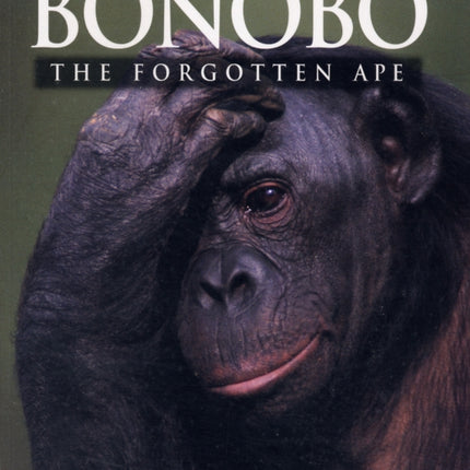 Bonobo: The Forgotten Ape