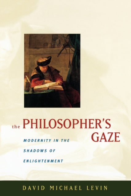 The Philosophers Gaze