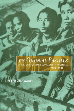 The Colonial Bastille