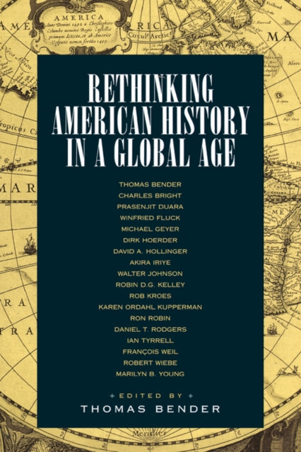 Rethinking American History in a Global Age