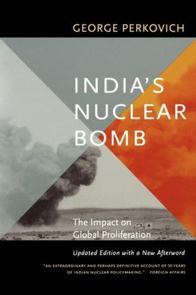 India's Nuclear Bomb: The Impact on Global Proliferation