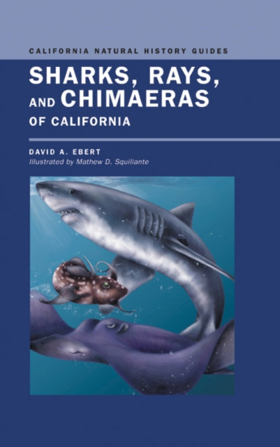 Sharks Rays and Chimaeras of California 71