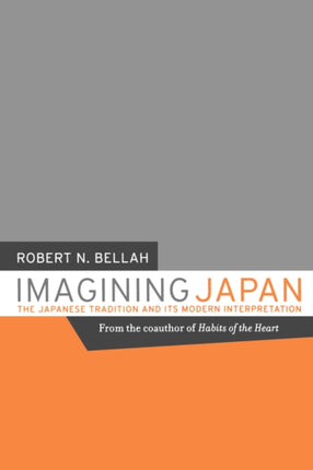 Imagining Japan: The Japanese Tradition and its Modern Interpretation