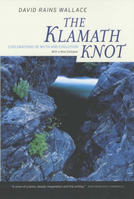 The Klamath Knot: Explorations of Myth and Evolution