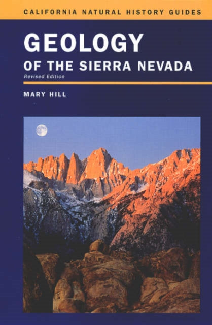 Geology of the Sierra Nevada