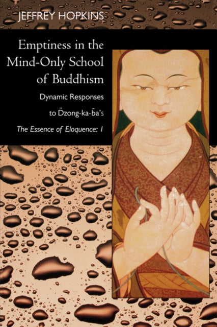 Emptiness in the MindOnly School of Buddhism