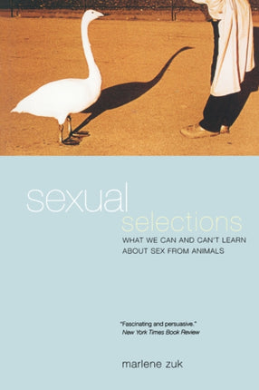 Sexual Selections What we Can  Cant Learn about