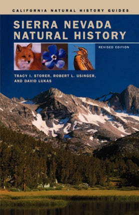 Sierra Nevada Natural History 73 California Natural History Guides