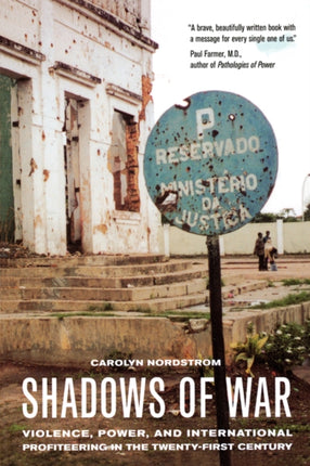 Shadows of War  Violence Power and International