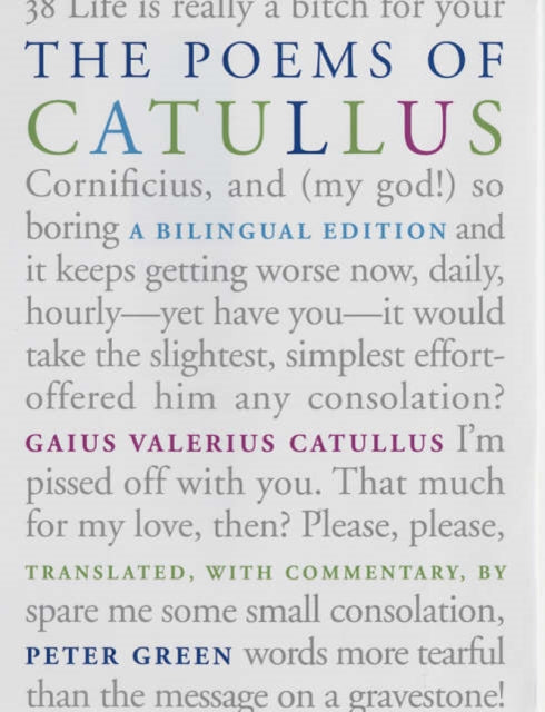 The Poems of Catullus: A Bilingual Edition