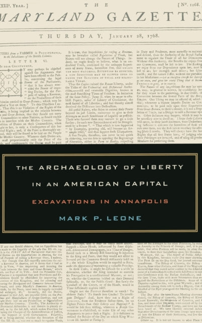 The Archaeology of Liberty in an American Capital