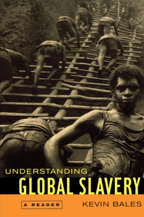 Understanding Global Slavery: A Reader