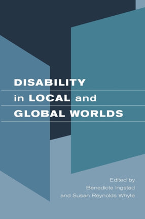 Disability in Local and Global Worlds