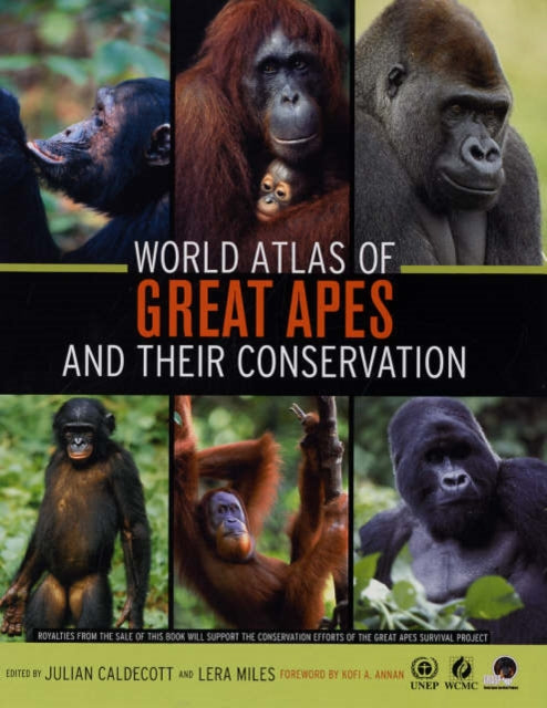 World Atlas of Great Apes and their Conservation