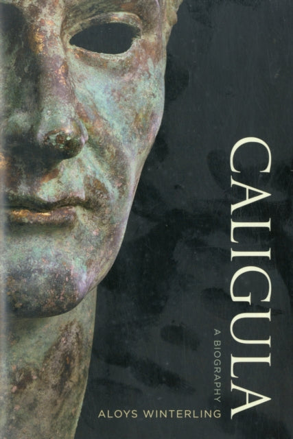 Caligula: A Biography