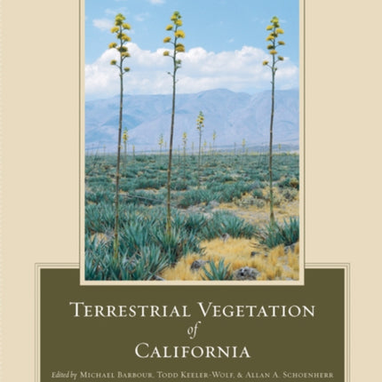 Terrestrial Vegetation of California, 3rd Edition