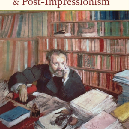 Critical Readings in Impressionism and Post-Impressionism: An Anthology