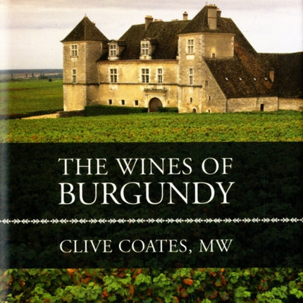 The Wines of Burgundy