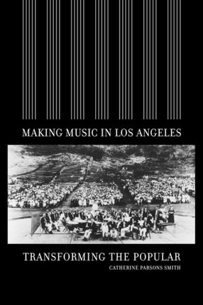 Making Music in Los Angeles