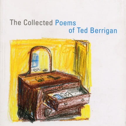 The Collected Poems of Ted Berrigan