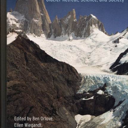 Darkening Peaks: Glacier Retreat, Science, and Society